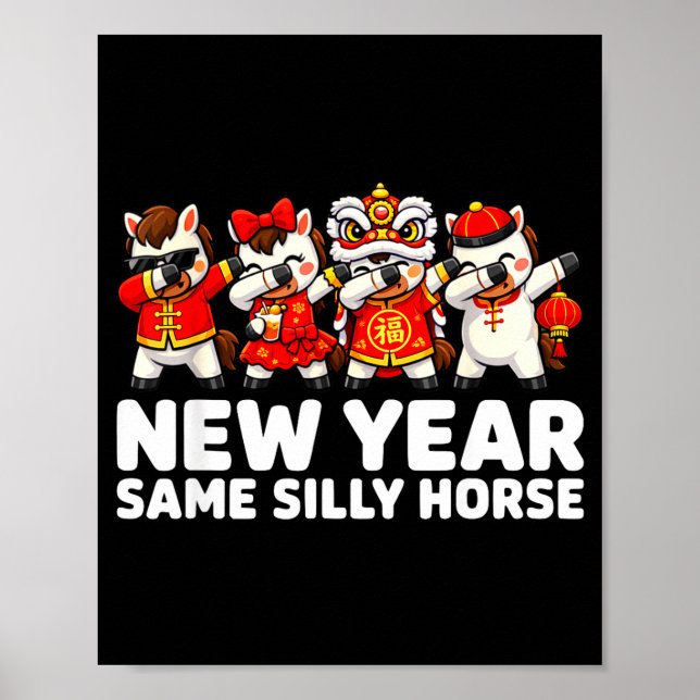 Funny Chinese Lunar New Year Same Silly Horse Dabb Poster (Front)