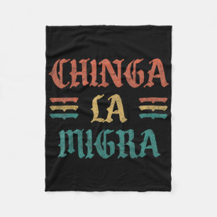 Funny Chinga La Migra Shirt For Men Women Fleece Blanket