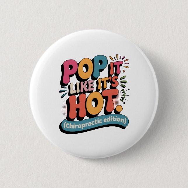 Funny Chiropractic Quote for Spine Health Lovers 6 Cm Round Badge (Front)