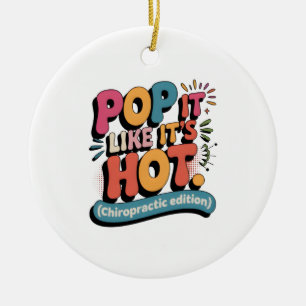 Funny Chiropractic Quote for Spine Health Lovers Ceramic Tree Decoration