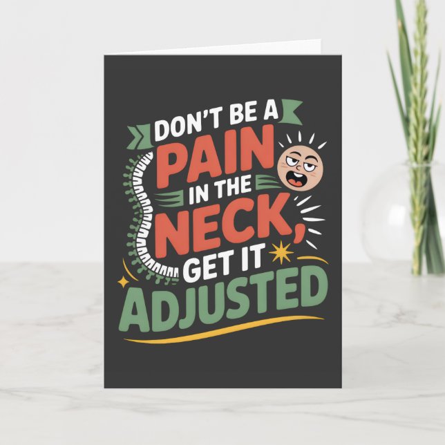 Funny Chiropractic Spine Care Quote Card (Front)