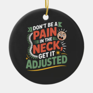 Funny Chiropractic Spine Care Quote Ceramic Tree Decoration
