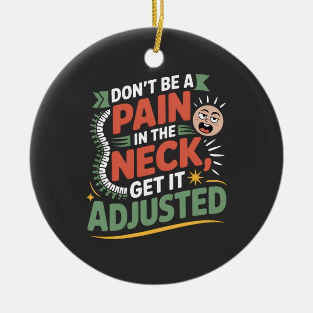 Funny Chiropractic Spine Care Quote Ceramic Tree Decoration (Front)