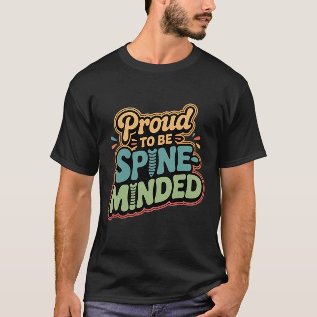 Funny Chiropractor Gift Spine Health Quote T-Shirt (Front)