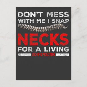 Funny Chiropractor Quote Chiropractic Break Bones Postcard