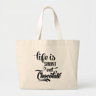 Funny Chocolate Addict Eat Chocolate Lover Large Tote Bag