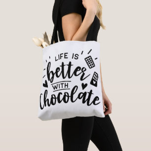 Funny Chocolate Lover Chocolate Addict Quote Tote Bag