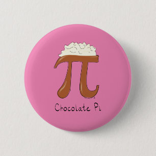 Funny Chocolate Pi Symbol Math Teacher 6 Cm Round Badge