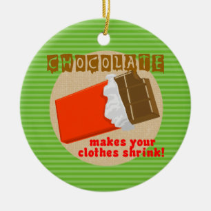 Funny Chocolate Saying Christmas Ornament