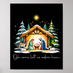 Funny Christian Christmas Jesus Oh Come Let Us Ado Poster