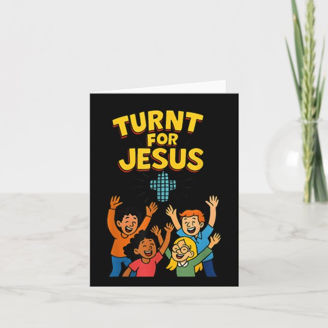 Funny Christian Faith Party Praise Turnt For Jesus Card (Front)