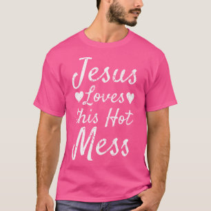 Funny Christian Gift For Women Jesus Loves This Ho T-Shirt