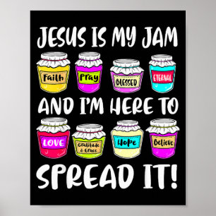 Funny Christian Jesus Is My Jam Here To Spread Bib Poster