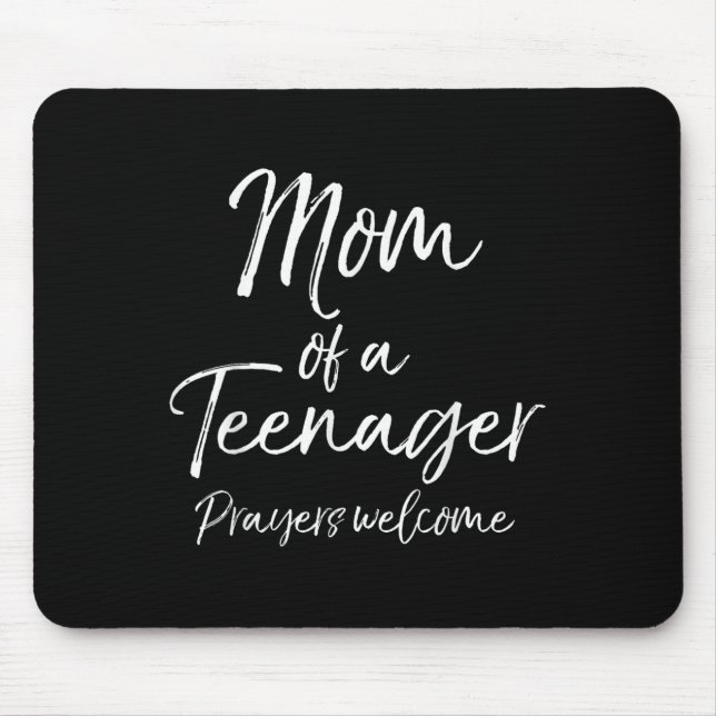 Funny Christian Mother's Mom Of A Teenager Prayers Mouse Mat (Front)
