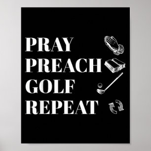 Funny Christian Pray Preach Golf Repeat Pastor Min Poster