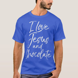 Funny Christian Quote Gift Women I Love Jesus T-Shirt