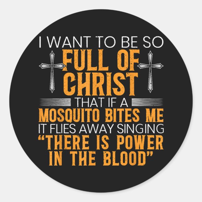Funny Christian Religious Servant Of God Faithful  Classic Round Sticker (Front)