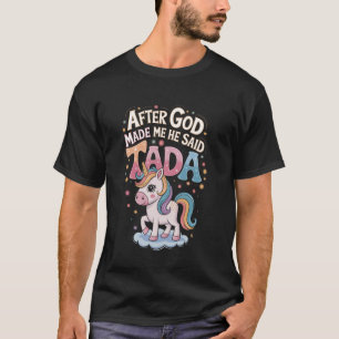 Funny Christian Unicorn Ta-da Design T-Shirt