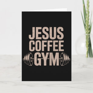Funny Christian Workout Jesus Coffee Gym Barbell C Card