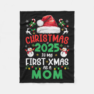 Funny Christmas 2025 Is My First Xmas As A Mum Fam Fleece Blanket