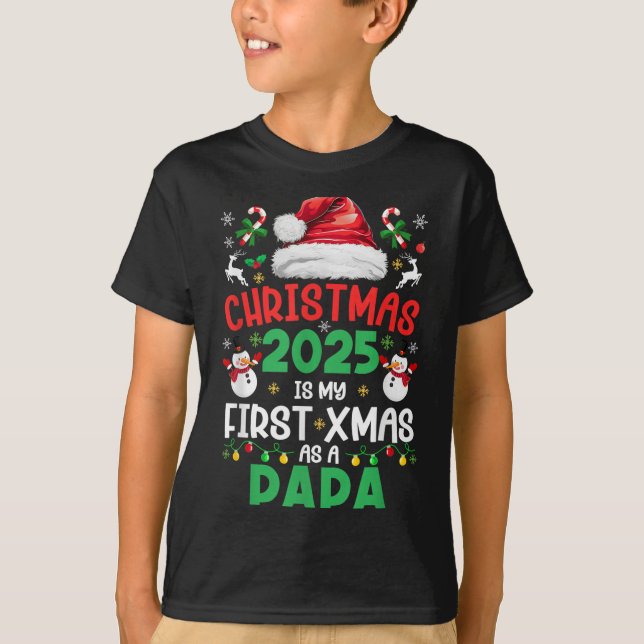 Funny Christmas 2025 Is My First Xmas As A Papa Fa T-Shirt (Front)