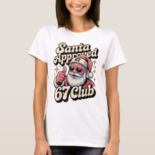 Funny Christmas 67 Meme - Retro Santa Approved 67 T-Shirt