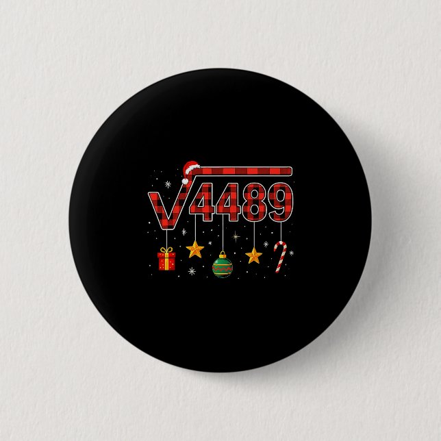 Funny Christmas 6 7 Six Seven Meme Square Root 448 Cm Round Badge (Front)