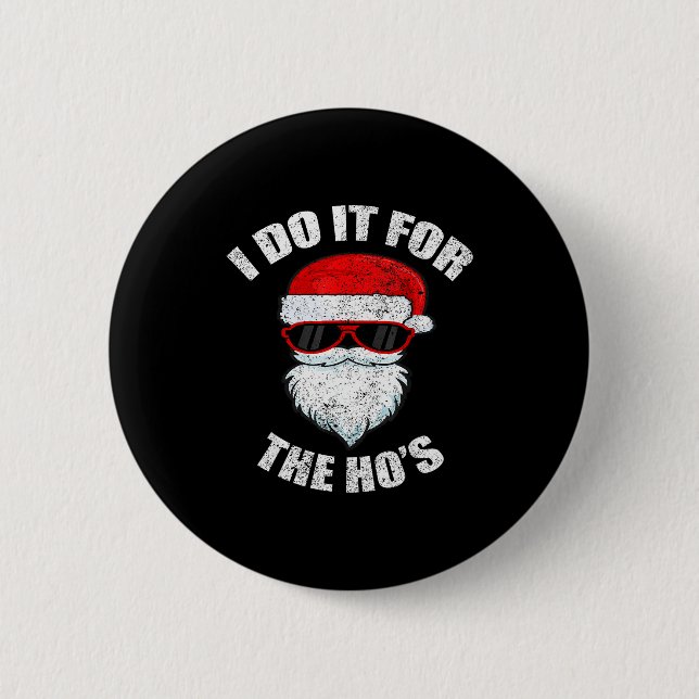 Funny Christmas Adult Naughty Dirty Pajama, Ho Pj, 6 Cm Round Badge (Front)
