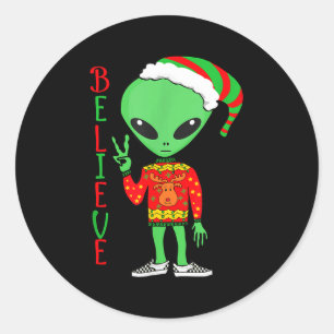 Funny Christmas Alien Ugly Sweater I Believe Santa Classic Round Sticker