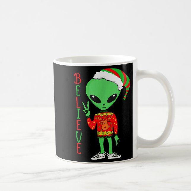 Funny Christmas Alien Ugly Sweater I Believe Santa Coffee Mug (Right)
