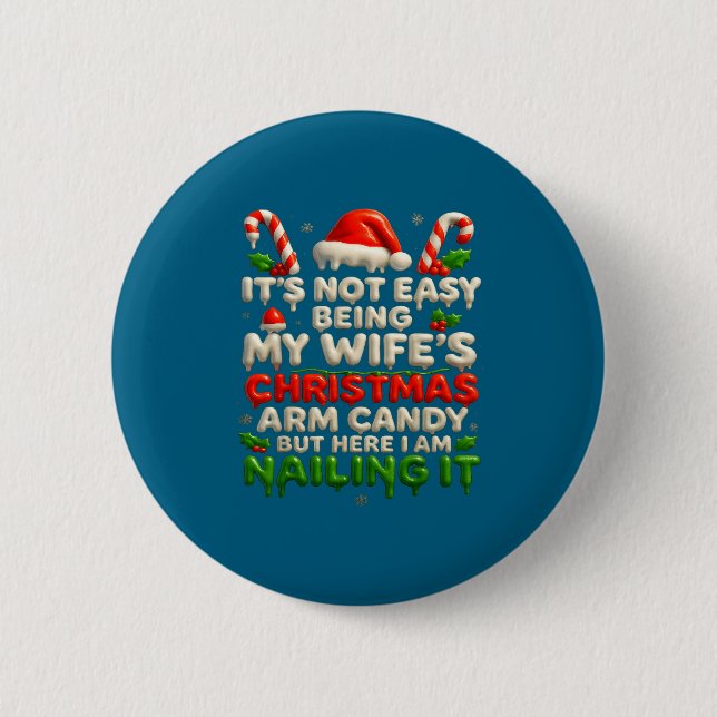 Funny Christmas Arm Candy Husband Holiday Couple H 6 Cm Round Badge (Front)