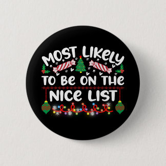 Funny Christmas Badges Nice List Quote