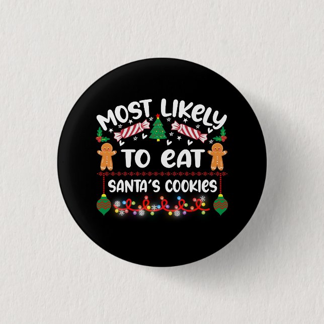 Funny Christmas Badges Santas Cookies Quote (Front)