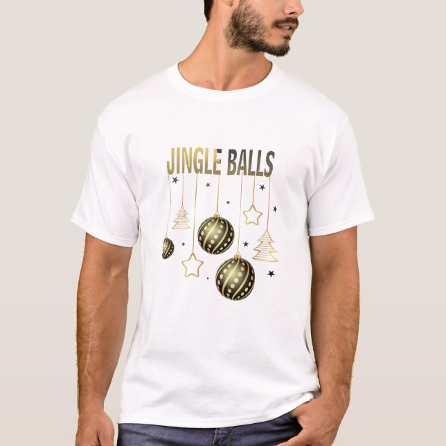 funny Christmas balls T-Shirt (Front)