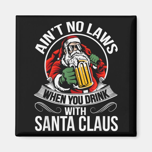 Funny Christmas Beer Drinking With Santa Clause  Magnet (Front)