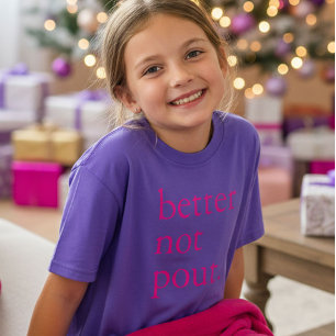 Funny Christmas Better Not Pout Simple Cute T-Shirt