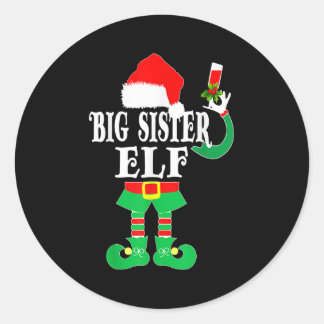 Funny Christmas Big Sister ELF Xmas Pajama Matchin Classic Round Sticker