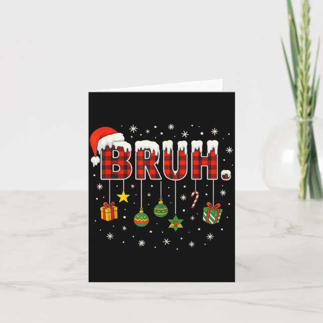 Funny Christmas Bruh Plaid Teens Boys Kids Xmas Pa Card (Front)