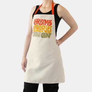 Funny Christmas Calories Don’t Count Design Apron