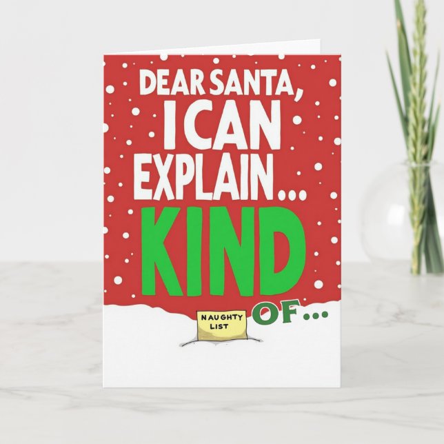 Funny Christmas Card Dear Santa I Can Explain (Front)