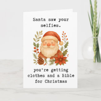 Funny Christmas Card, Santa Saw Your Selfies Card
