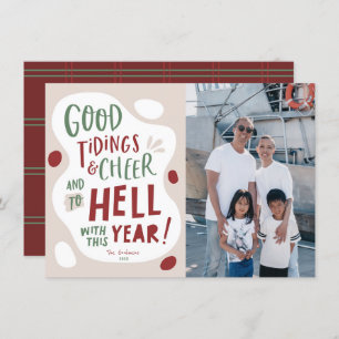 Funny Christmas Card, To hell with this year photo Holiday Card