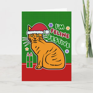 Funny Christmas Cat Feline Festive Holiday Pun Card