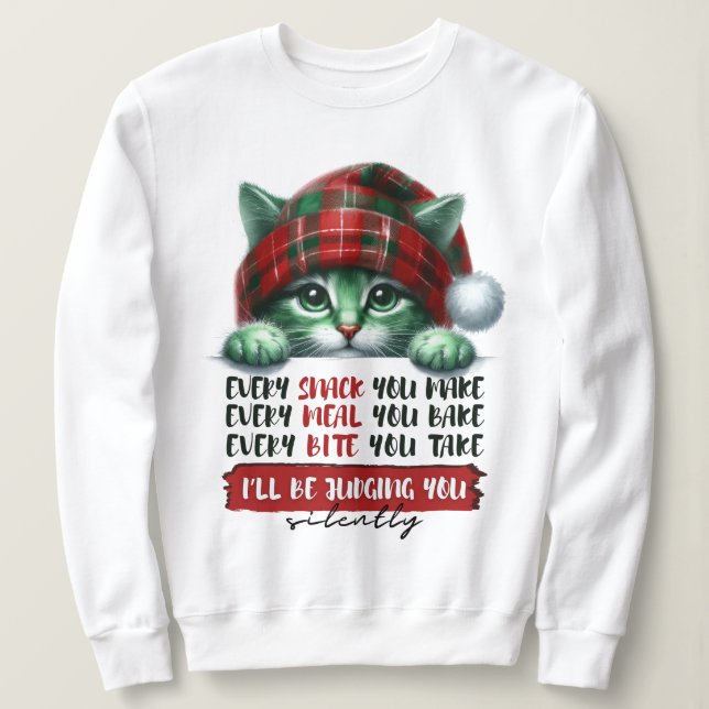 Funny Christmas Cat Judging You Silently Sweatshirt (Design Front)