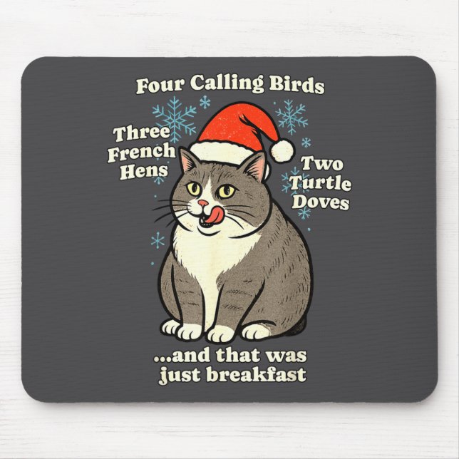 Funny Christmas Cat Meme Caroling Holiday Santa Ha Mouse Mat (Front)
