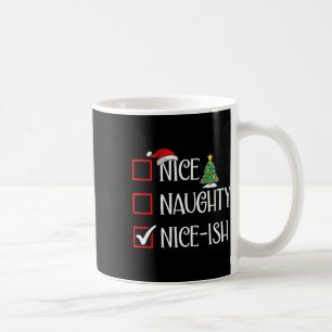 Funny Christmas Checklist Nice-ish Humour Coffee Mug