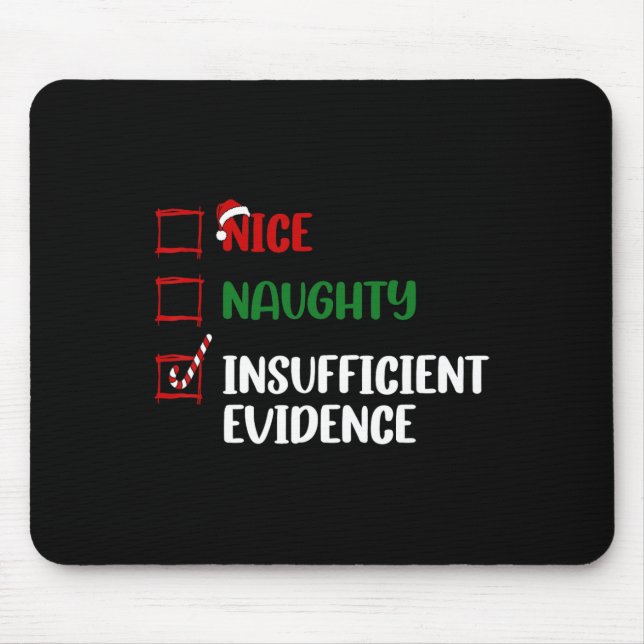 Funny Christmas Checklist Nice Naughty Insufficien Mouse Mat (Front)