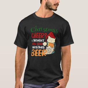 Funny Christmas Cheer Beer Mug In Santa Claus Hat T-Shirt
