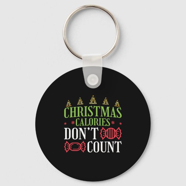 Funny Christmas Christmas Calories Don't Count Key Ring (Front)