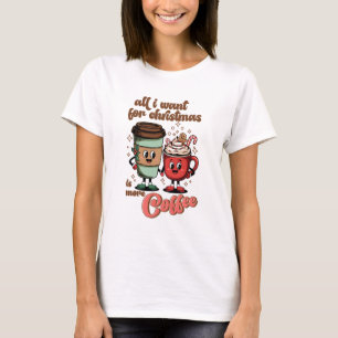 Funny Christmas Coffee T-Shirt for Women